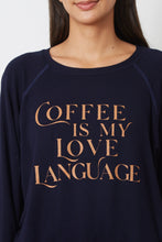 Load image into Gallery viewer, EMERSON - COFFEE IS MY LOVE LANGUAGE
